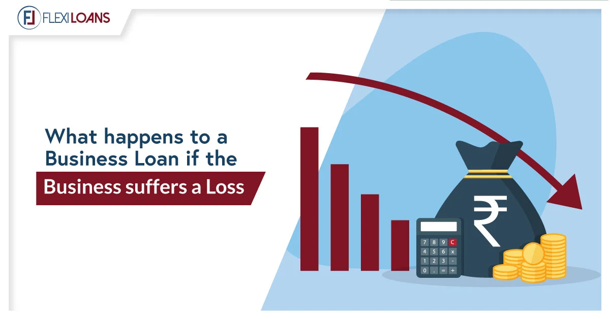 WHAT HAPPENS TO A BUSINESS LOAN IF THE BUSINESS LOSES?