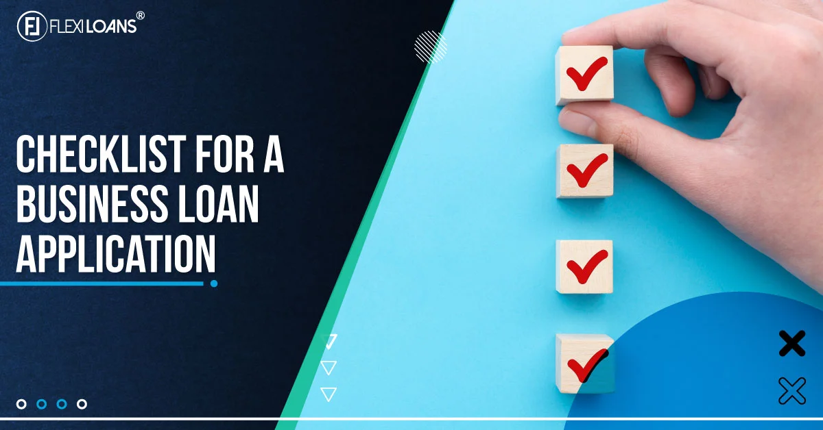 Checklist For a Business Loan Application
