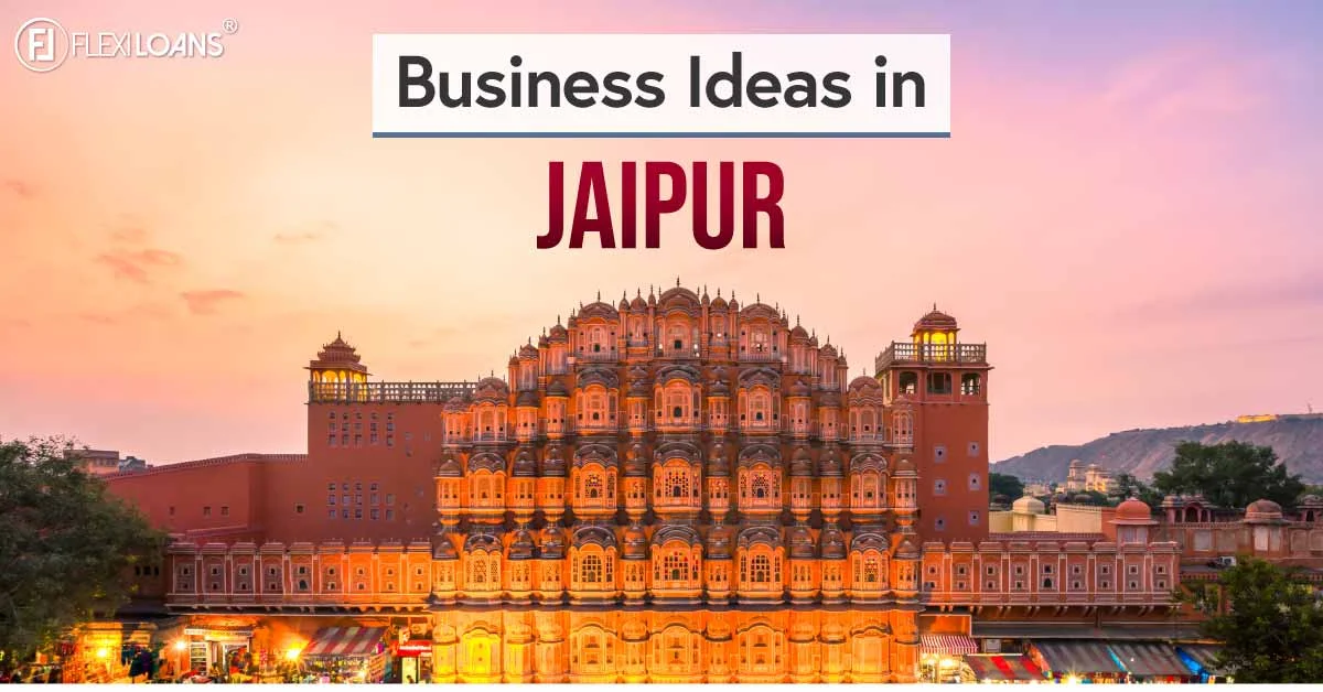 Business Ideas in Jaipur
