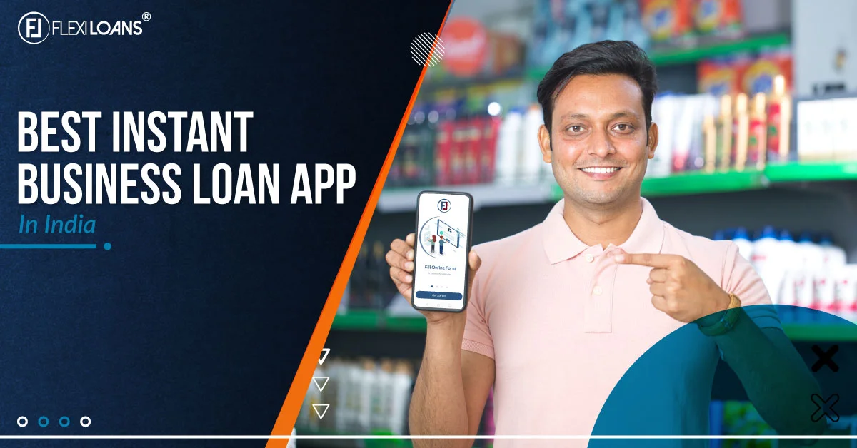 Best Instant Business Loan App in India