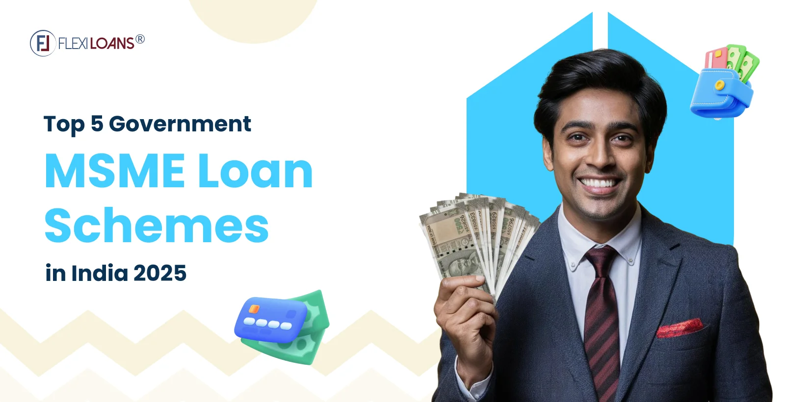 Top 5 Government MSME Loan Schemes in India 2025