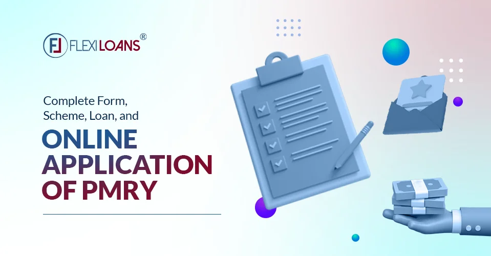 Pradhan Mantri Rozgar Yojana (PMRY) &#8211; Full Form, Scheme, Loan, and Online Application