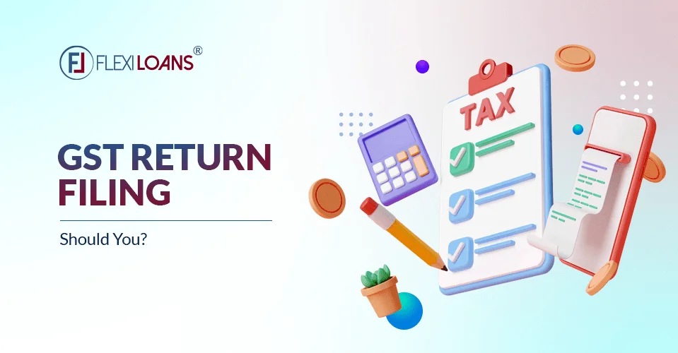 GST Return Filing: Should You?