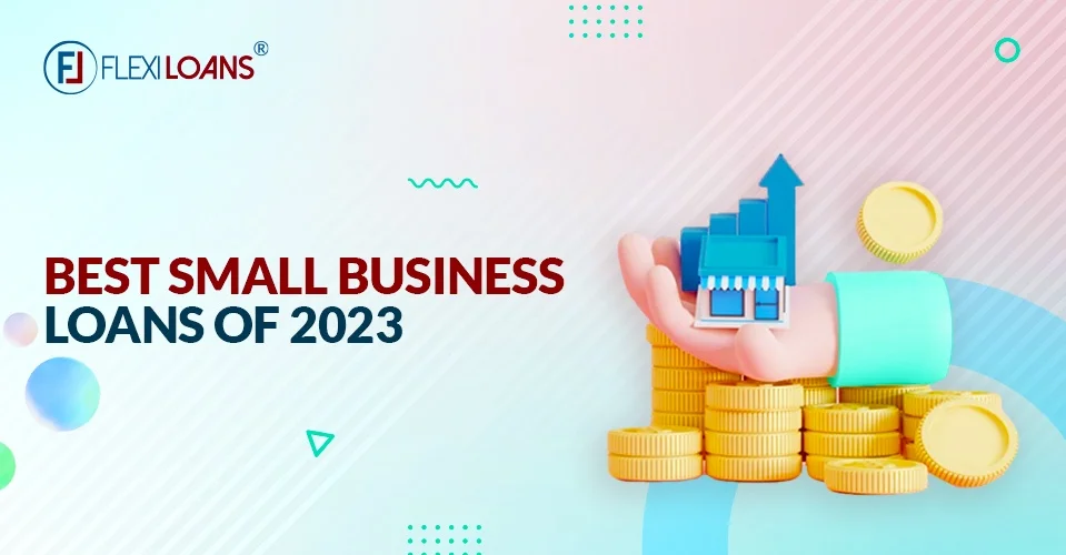 Best Small-Business Loans Of 2023