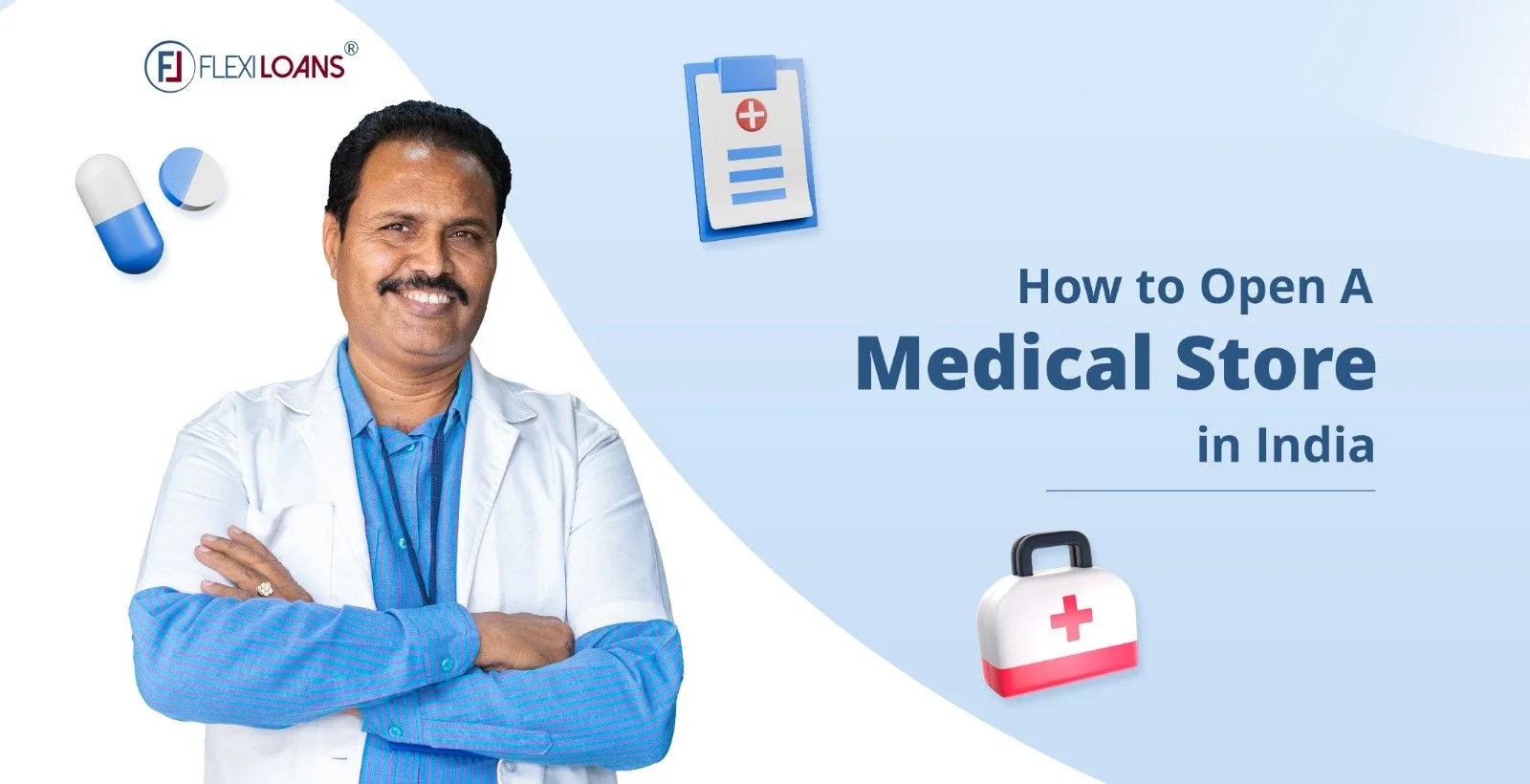 How to Open a Medical Store in India 2023: A Step-by-Step Guide