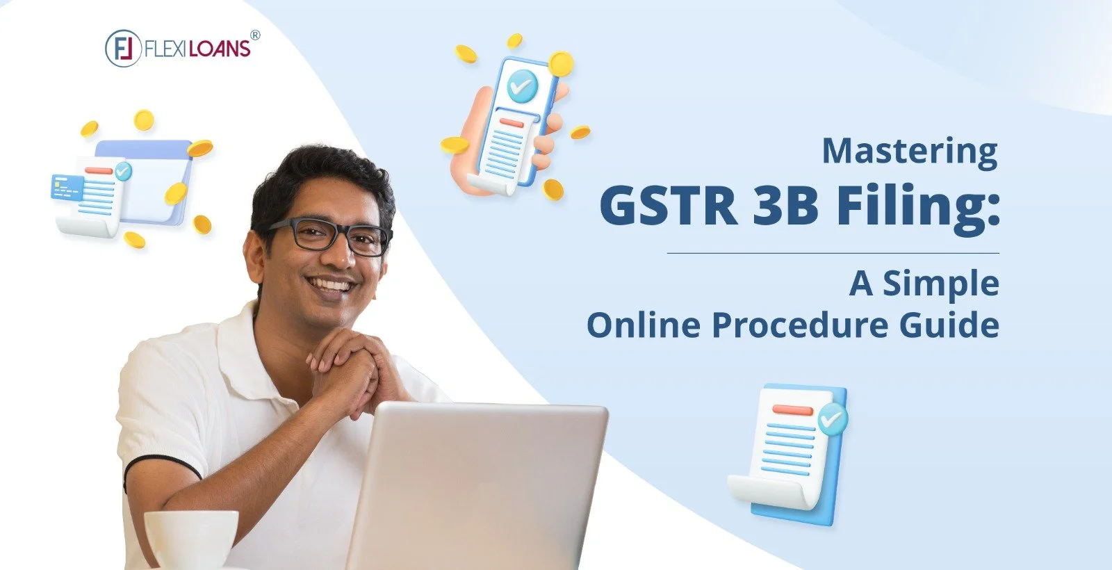 Mastering GSTR 3B Filing: A Simple Online Procedure Guide