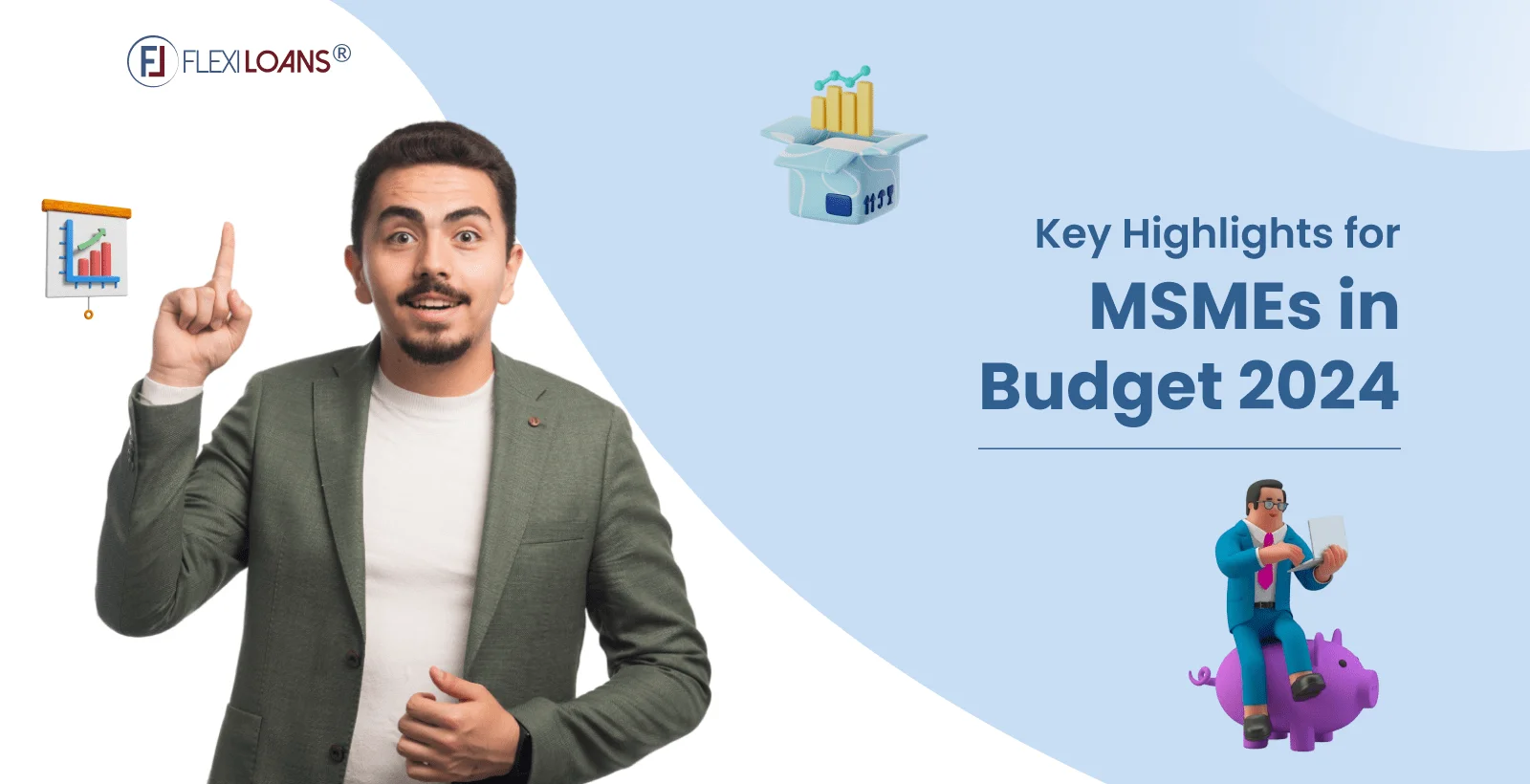 Key Highlights for MSMEs in Budget 2024