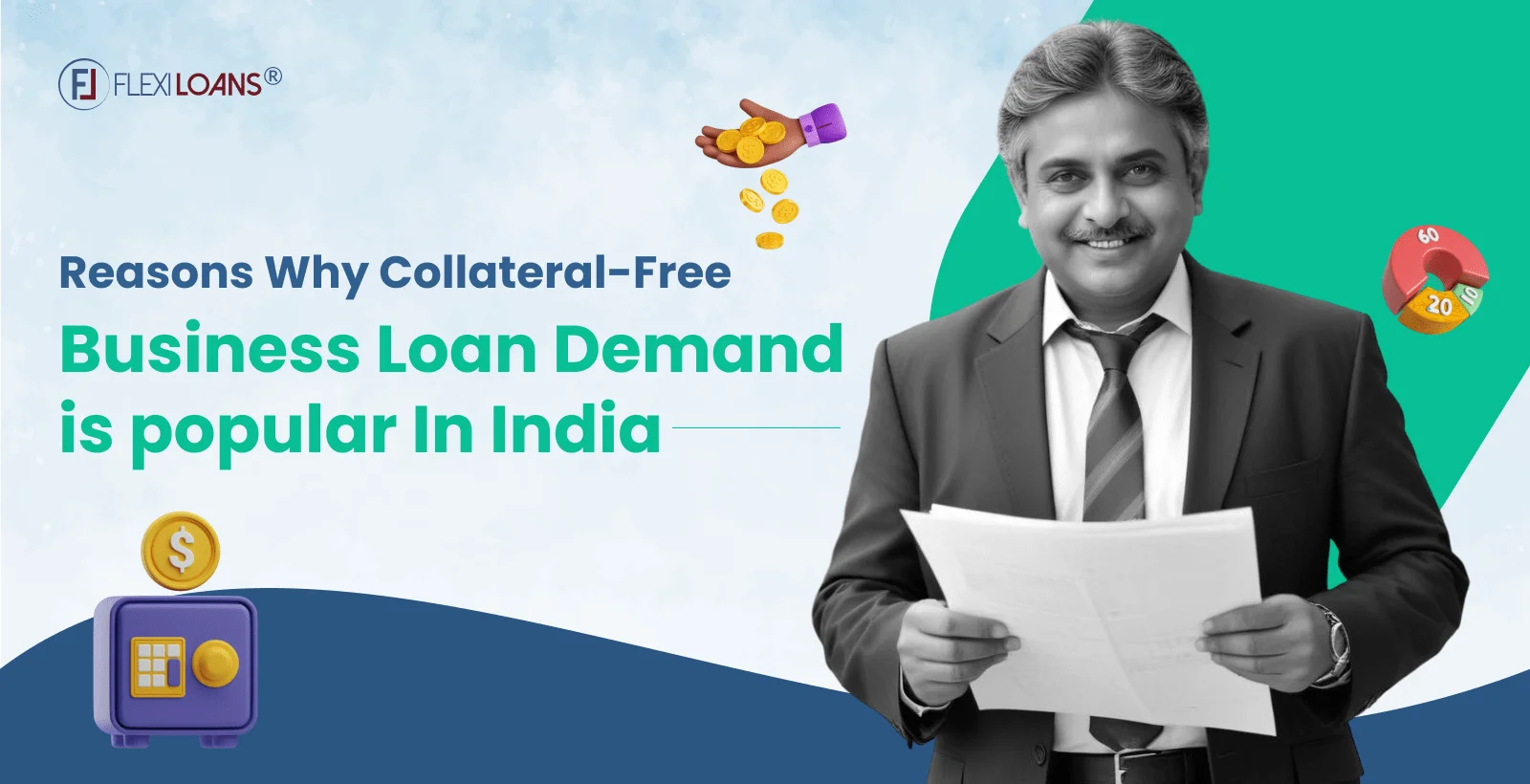 Reasons Why Collateral-Free Business Loan Demand Is Popular In India