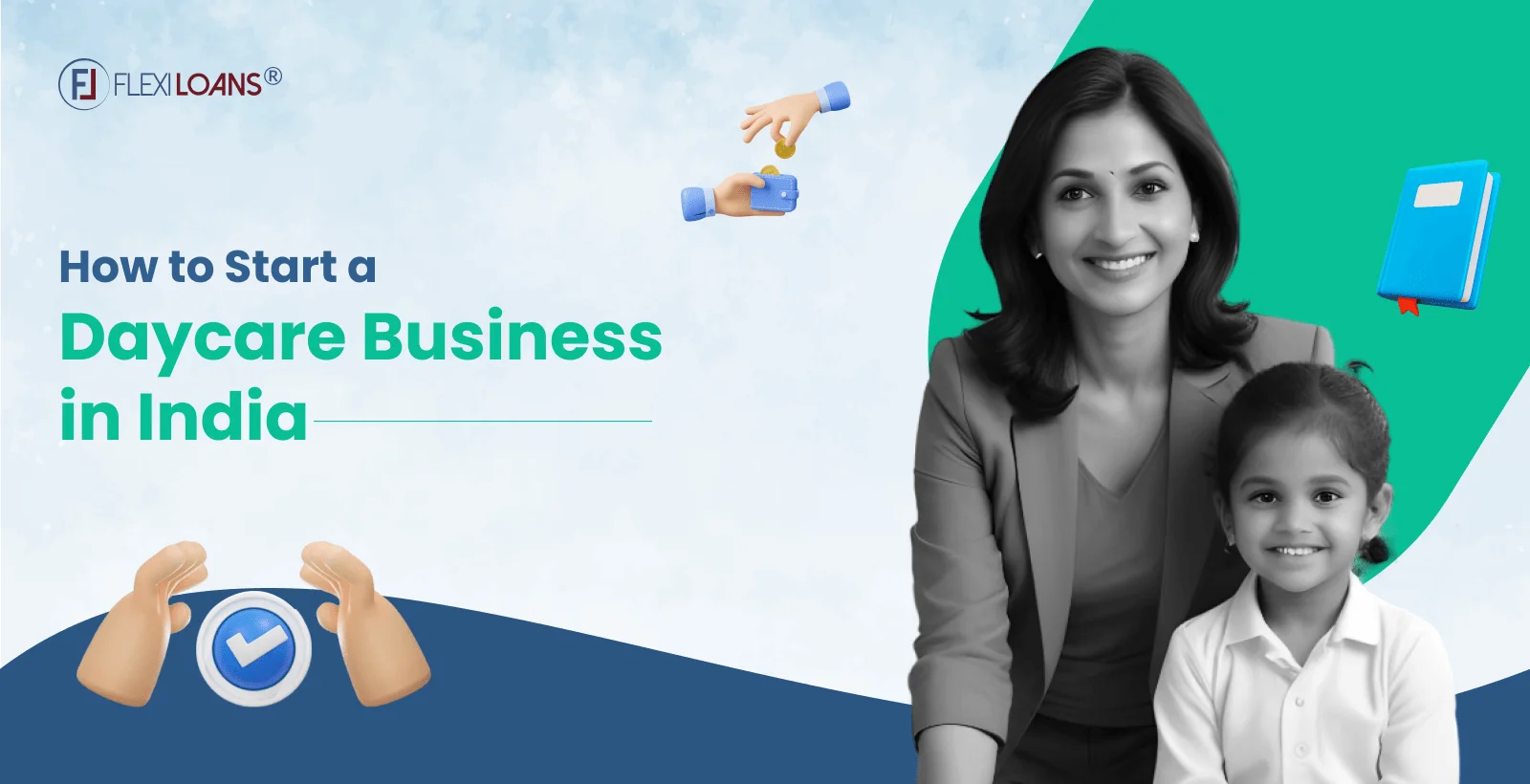 Step-by-Step Guide to Start a Daycare Business in India