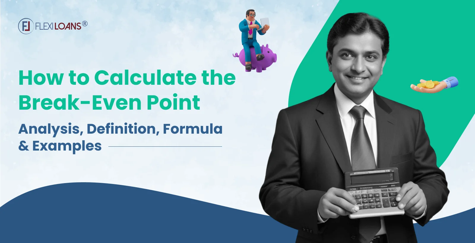 How to Calculate the Break-Even Point – Analysis, Definition, Formula &#038; Examples