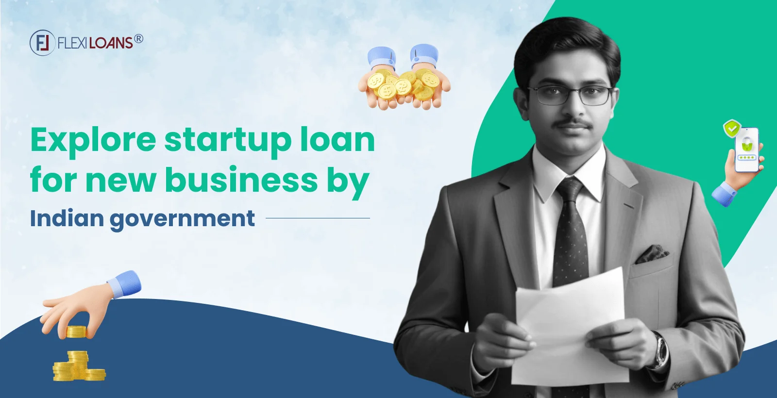Explore Startup Loan for New Business by Indian Government