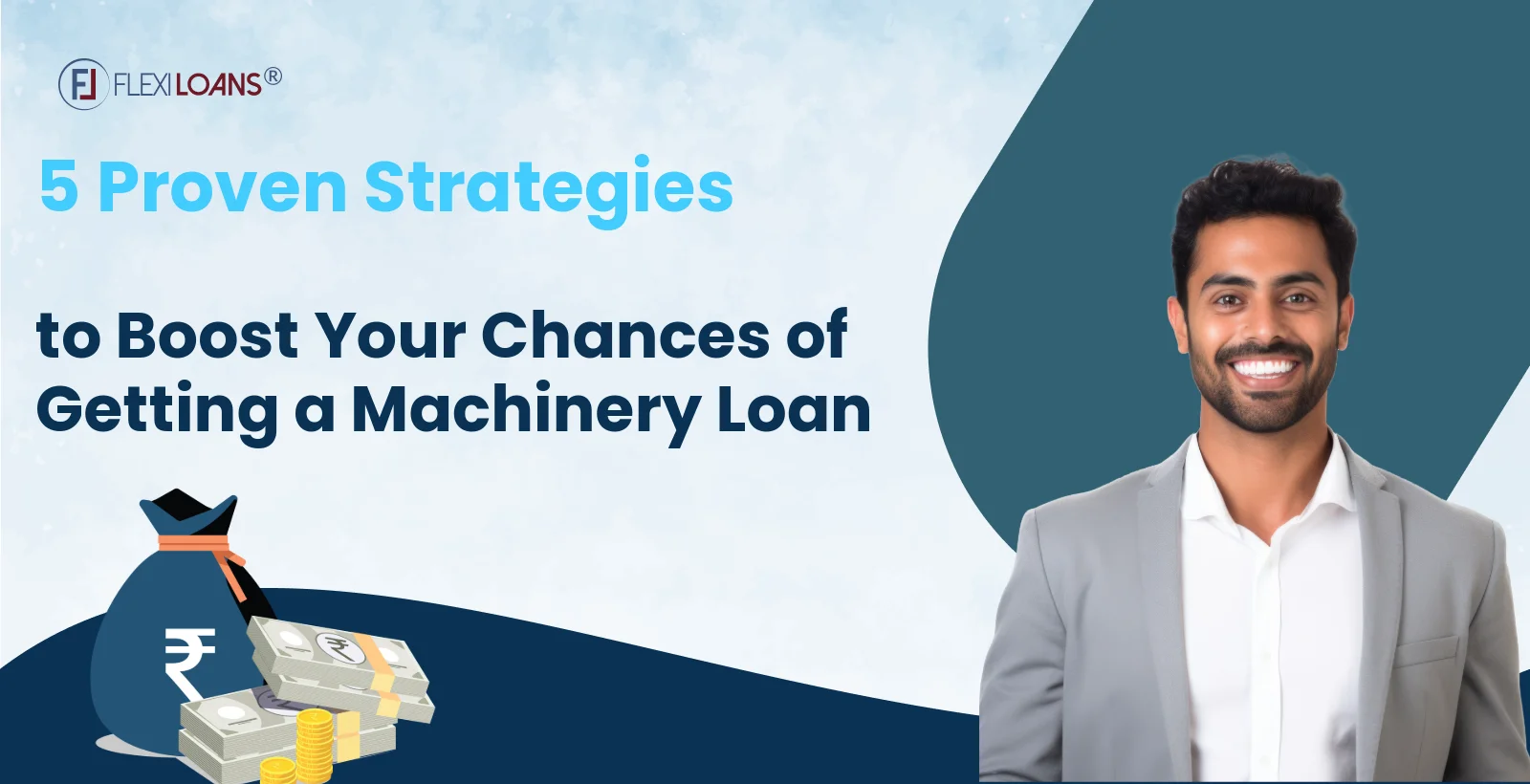 5 Proven Strategies to Boost Your Chances of Getting a Machinery Loan
