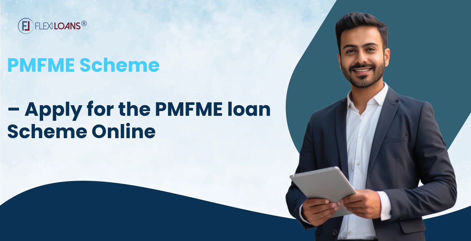 PMFME Scheme – Apply for the PMFME loan Scheme Online