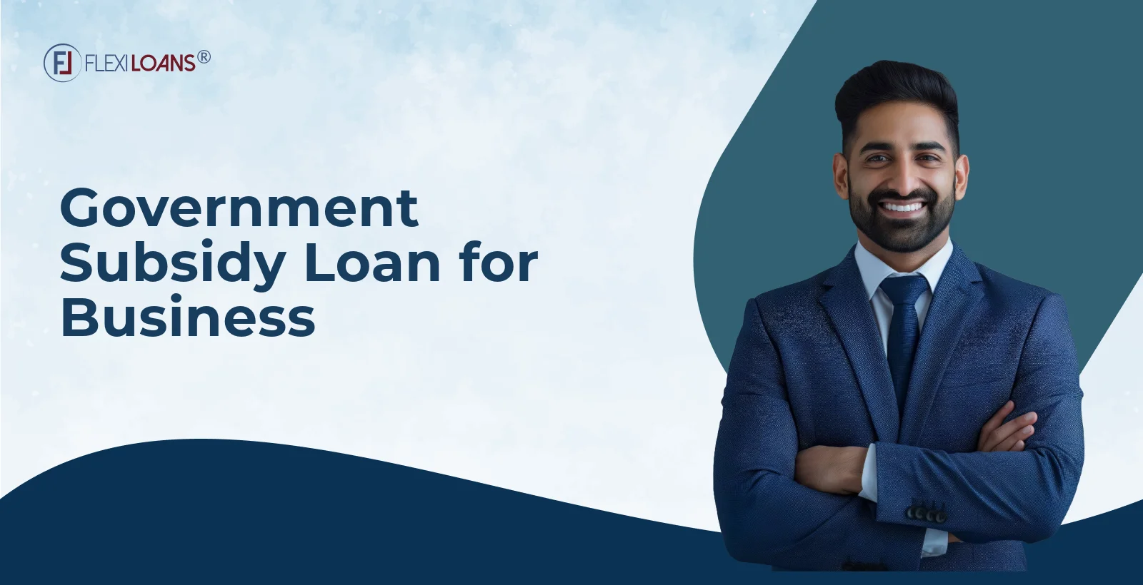 Government Subsidy Loan for Business: Everything You Must Know