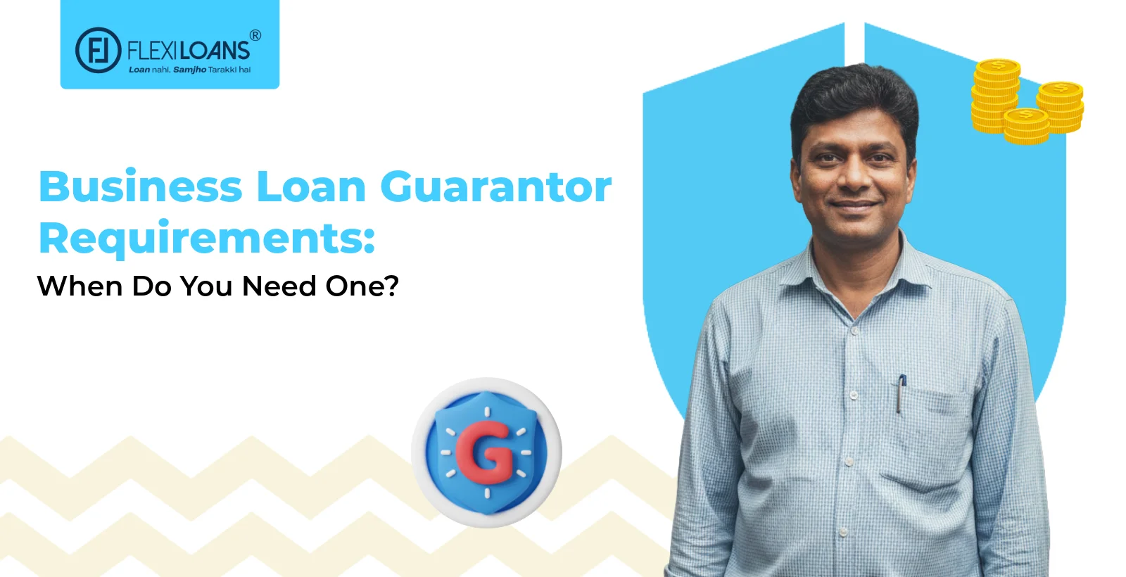 Business Loan Guarantor Requirements: When Do You Need One?